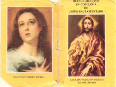 QUINCE MINUTOS EN COMPAÑÍA DE JESÚS SACRAMENTADO