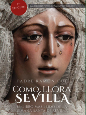 La reedición de Cómo llora Sevilla en la página web oficial de los jesuitas