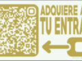 QR Code dorado con texto en español que indica adquirir entradas aquí.