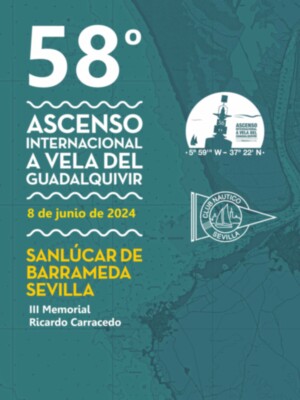 58º Ascenso internacional a vela del río Guadalquivir