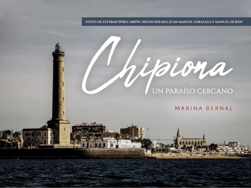La Tercera edición de “Chipiona un paraíso cercano” de Marina Bernal , ya está en librerías ´