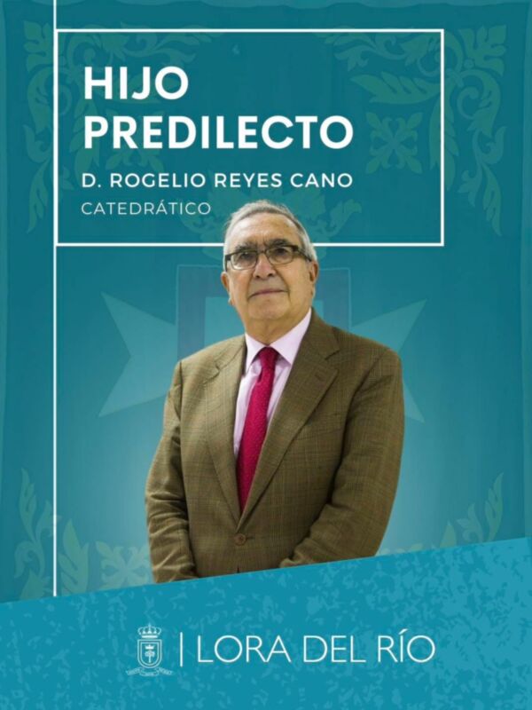 Portada del libro 'Hijo Predilecto' de Rogelio Reyes Cano, Catedrático. Lora del Río.