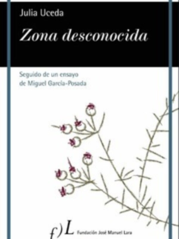 La colección Vandalia publica 'Zona desconocida', nuevo libro de poemas de Julia Uceda