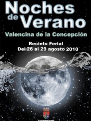 Noches de Verano en Valencina de la Concepción, Recinto Ferial, del 26 al 29 agosto 2010.