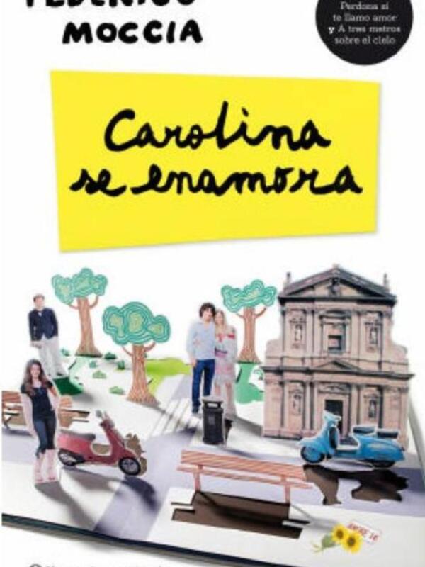 "Carolina se enamora" de Federico Moccia