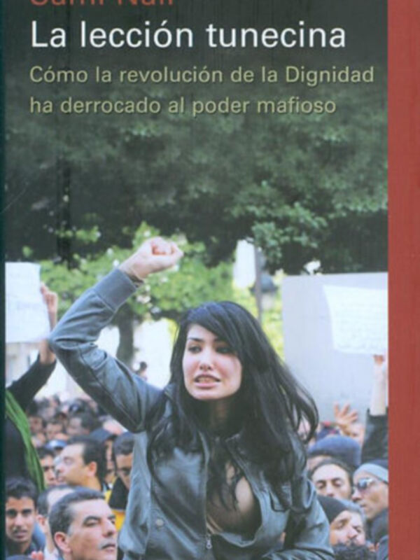 Sami Naïr presenta mañana su libro La lección tunecina. Cómo la revolución de la Dignidad ha derrocado al poder mafioso