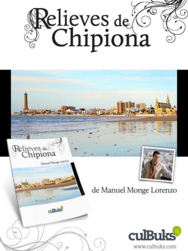 Relieves de Chipiona, de Manuel Monge Lorenzo