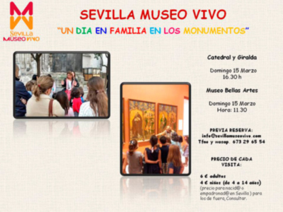 Sevilla.  SEVILLA MUSEO VIVO