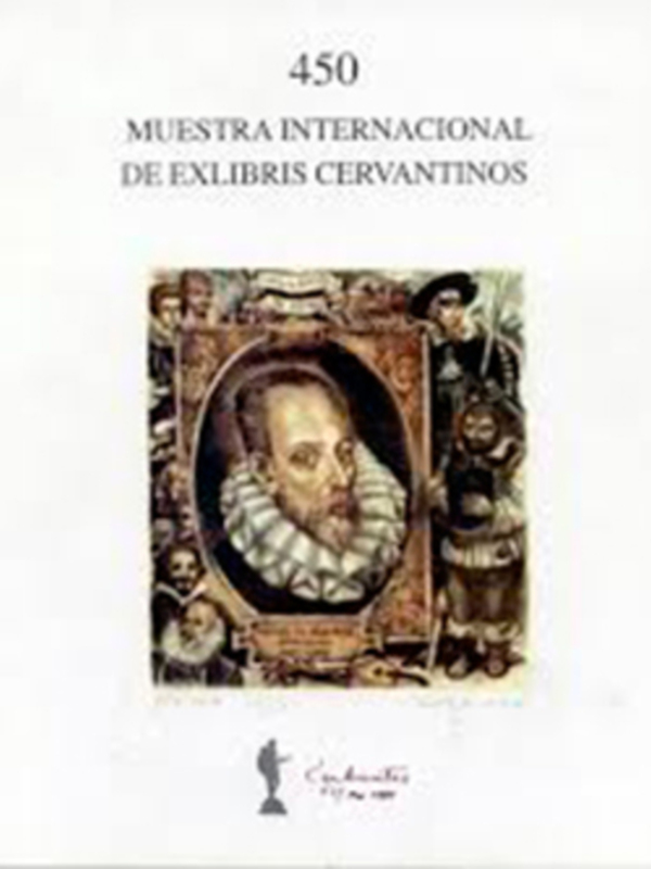 Sevilla.  EXPOSICIÓN DE EXLIBRIS CERVANTINOS Y CICLO DE CONFERENCIAS. Organizada por la Asociación Andaluza de Ex Libristas