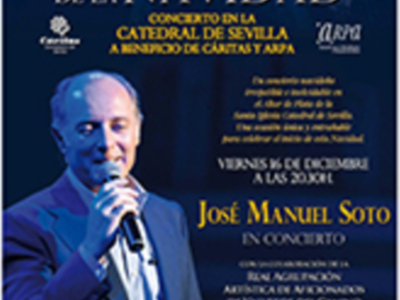 Soto dará el "Concierto de la Navidad" en la Catedral de Sevilla el Viernes 16 a beneficio de Cáritas