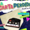 La carta perdida desde los 80