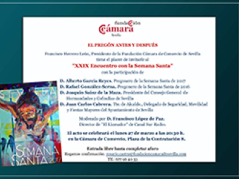 El Pregón antes y después  "XXIX Encuentro con la Semana Santa"