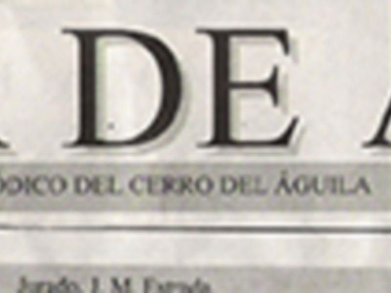 18º Aniversario del mensual "A Vista de Aguila", del Cerro del Aguila, Sevilla (Archivo cabecera, M.T.V.)