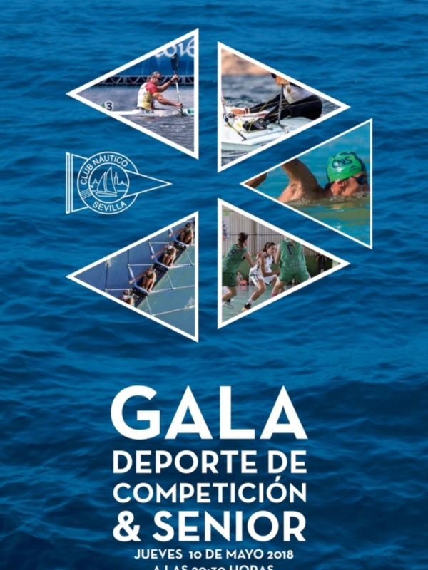 Gala de Deporte y Competición Senior. Jueves 10 de Mayo, 2018 a las 20:30 horas.