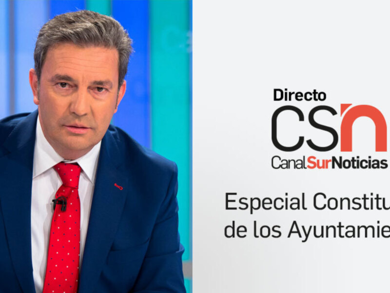 Informativos especiales en Canal Sur por la constitución de los ayuntamientos este sábado