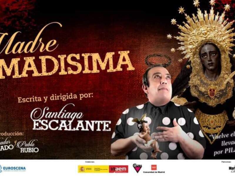 La obra de teatro Madre Amadísima de Santiago Escalante reestrenada en Madrid