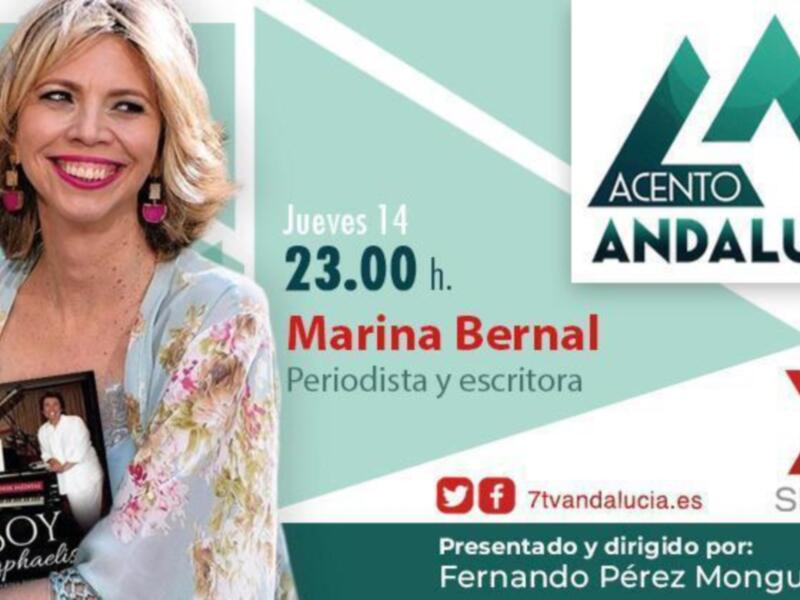 Marina Bernal intervendrá hoy en Acento Andaluz de 7tv Andalucía presentado y dirigido por Fernando Pérez Monguió