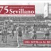 La editorial sevillana Sevilla Press ha publicado un libro que recoge el baloncesto sevillano, desde sus inicios en los años 40 hasta el día de hoy