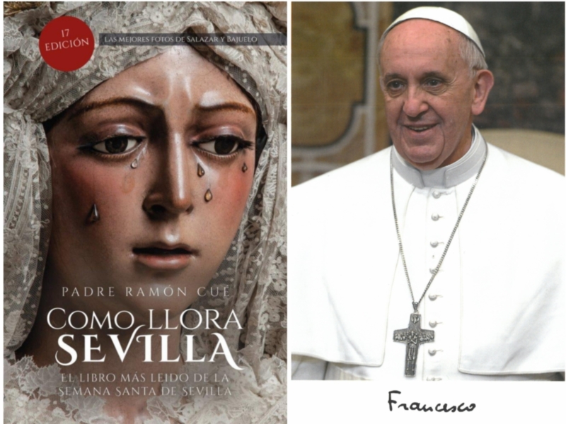  El Papa Francisco recibe “Cómo llora Sevilla” joya literaria de la Semana Santa sevillana del año 47 