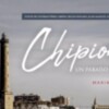 Ya a la venta 'Chipiona, un paraíso cercano', nuevo libro de viajes de la periodista Marina Bernal