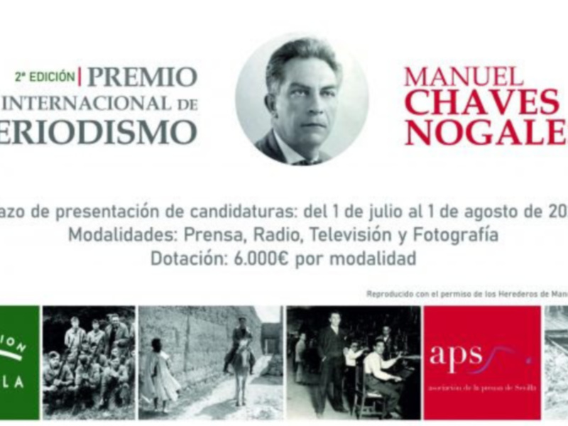  Convocada la 2ª edición · Premio Internacional de Periodismo 'Manuel Chaves Nogales'