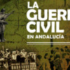 Documental "La Guerra Civil en Andalucía"