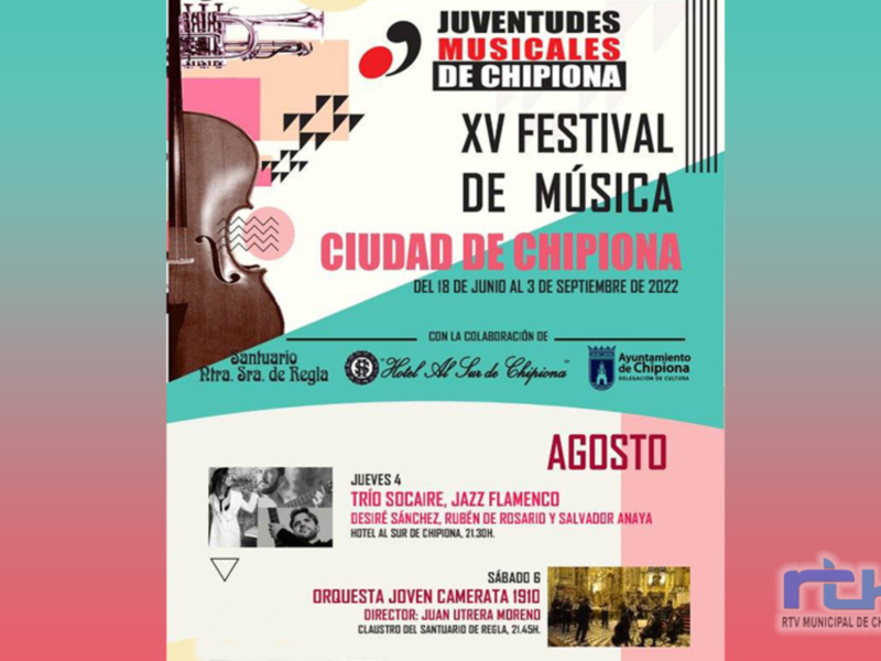 El Festival de Música Ciudad de Chipiona ofrece esta semana de nuevo dos citas el jueves y el sábado