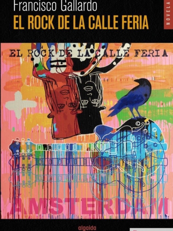 Reeditada El Rock de la calle Feria, una novela de Francisco Gallardo con personajes de los que ya no quedan