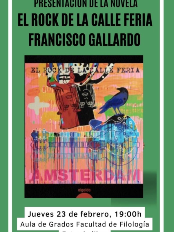 Presentación este jueves de "El rock de la calle Feria" De Francisco Gallardo 