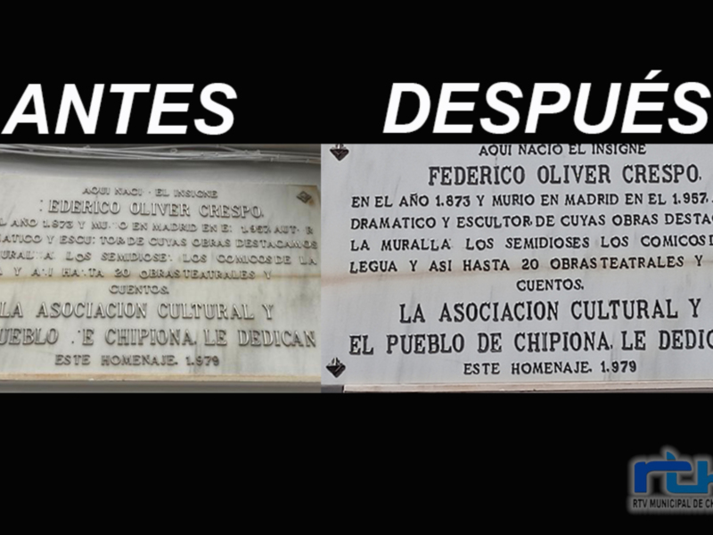 La Delegación de Cultura sustituye las letras de la placa del lugar de nacimiento del dramaturgo Federico Oliver Crespo