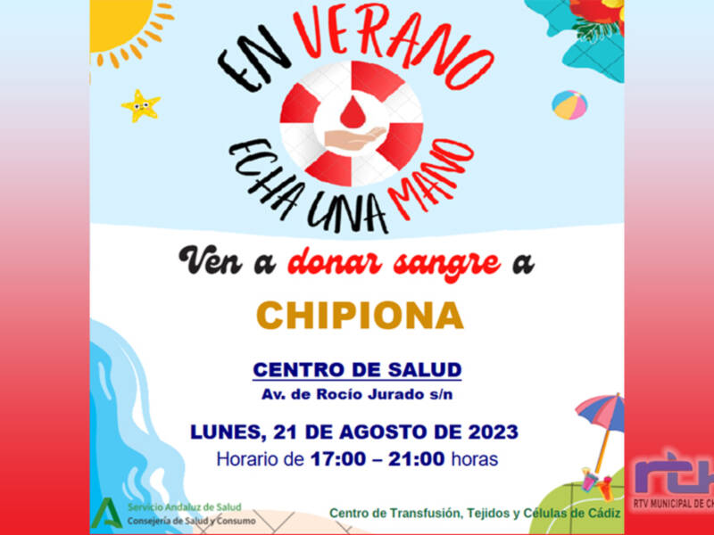 Llamada para una nueva donación colectiva de sangre el lunes 21 de agosto en Chipiona