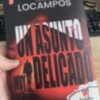 'Un asunto muy delicado', tercera incursión en la novela negra del periodista leonés Jesús Locampos