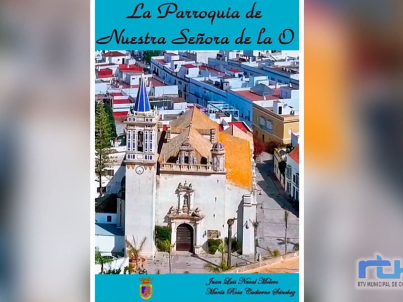 Juan Luis Naval y María Rosa Cadierno presentan el próximo lunes su libro sobre la Parroquia de Nuestra Señora de la O