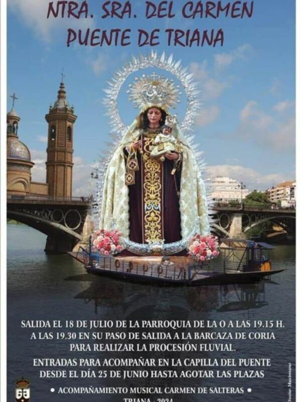 El Carmen del Puente de Triana recorrió el río Guadalquivir y el arrabal Trianero