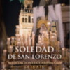 Soledad de San Lorenzo, Meditaciones cuaresmales, nuevo libro de la Colección de Semana Santa de la editorial Sevilla Press  