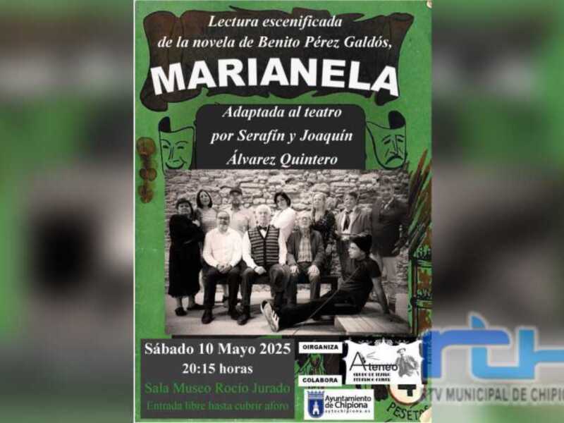 Nuevo Ateneo organiza para el próximo 10 de mayo la lectura escenificada de la obra ‘Marianela’ Benito Pérez Galdós