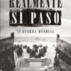 Realmente si pasó , primer libro de José Miguel Gómez Jiménez sobre los secretos de la Segunda Guerra Mundial