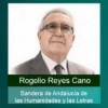ROGELIO REYES CANO, GALARDONADO COMO ‘BANDERA DE ANDALUCÍA’